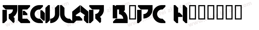 Regular B5pc H字体转换